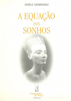 EQUAÇÃO DOS SONHOS, A
