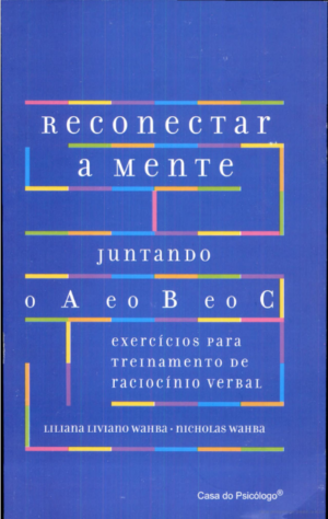 RECONECTAR A MENTE JUNTANDO O A E O B E O C - EXERCÍCIOS PARA TREINAMENTO