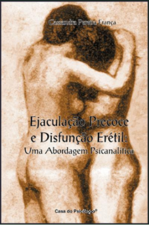 EJACULAÇÃO PRECOCE E DISFUNÇÃO ERÉTIL
