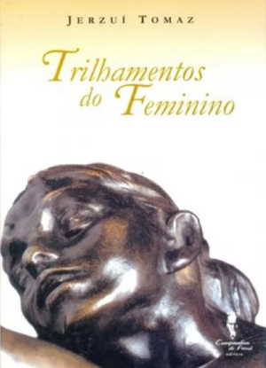 TRILHAMENTOS DO FEMININO