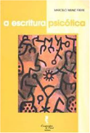 ESCRITURA PSICÓTICA, A