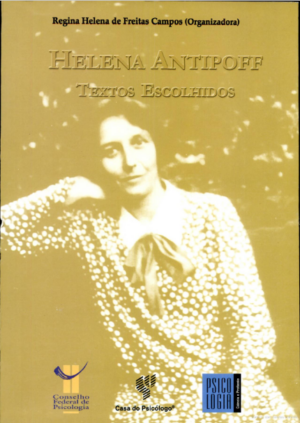 HELENA ANTIPOFF - TEXTOS ESCOLHIDOS
