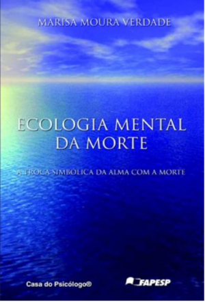 ECOLOGIA MENTAL DA MORTE