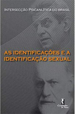 IDENTIFICAÇÕES E A IDENTIFICAÇÃO SEXUAL, AS