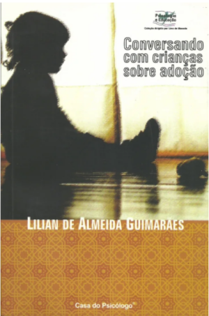 CONVERSANDO COM CRIANÇAS SOBRE ADOÇÃO