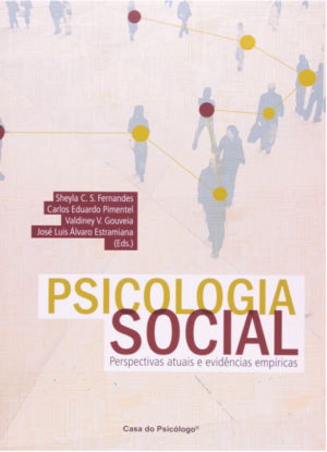 PSICOLOGIA SOCIAL: PERSPECTIVAS ATUAIS E EVIDÊNCIAS EMPÍRICAS