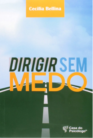 DIRIGIR SEM MEDO