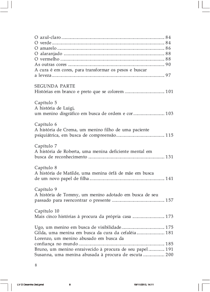 USO DO DESENHO NO TRABALHO CLÍNICO COM CRIANÇAS, O - TEORIA E TÉCNICA - Imagem 4