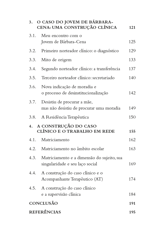 A CONSTRUÇÃO DO CASO CLÍNICO: A PSICANÁLISE APLICADA À SAÚDE MENTAL E O TRABALHO EM REDE - Imagem 4