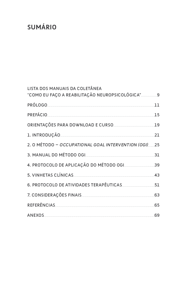 MANUAL DE APLICAÇÃO DE TÉCNICAS DO MÉTODO OCCUPATIONAL GOAL INTERVENTION (OGI) NO CONTEXTO DA REABILITAÇÃO NEUROPSICOLÓGICA - Imagem 3
