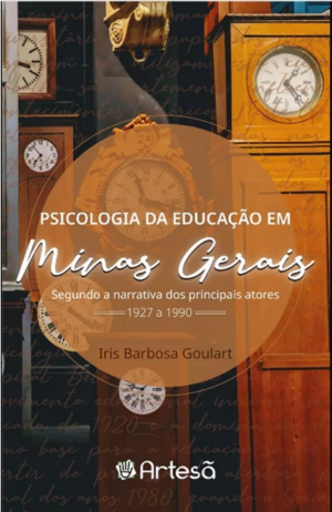 PSICOLOGIA DA EDUCAÇÃO EM MINAS GERAIS: DE 1927 A 1990