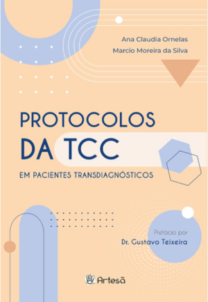 PROTOCOLOS DA TCC EM PACIENTES TRANSDIAGNÓSTICOS
