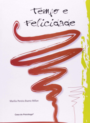 TEMPO E FELICIDADE