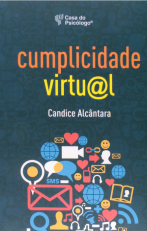 CUMPLICIDADE VIRTUAL