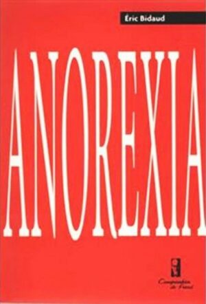 ANOREXIA MENTAL, ASCESE, MÍSTICA: UMA ABORDAGEM PSICANALÍTICA