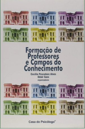 FORMAÇÃO DE PROFESSORES E CAMPOS DO CONHECIMENTO