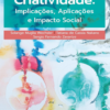 CRIATIVIDADE: IMPLICAÇÕES, APLICAÇÕES E IMPACTO SOCIAL -