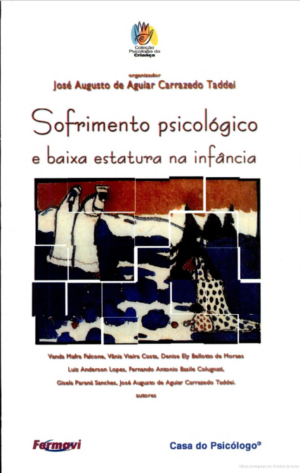 SOFRIMENTO PSICOLÓGICO E BAIXA ESTATURA NA INFÂNCIA