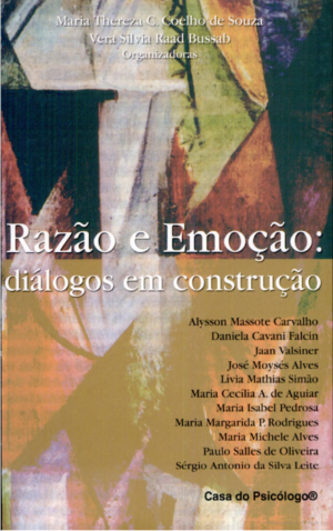 RAZÃO E EMOÇÃO: DIÁLOGOS EM CONSTRUÇÃO