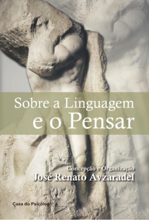 SOBRE A LINGUAGEM E O PENSAR