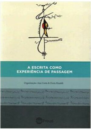ESCRITA COMO EXPERIÊNCIA DE PASSAGEM