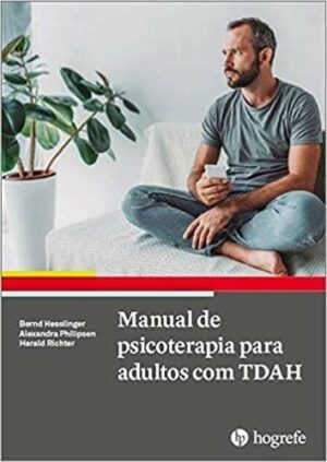 MANUAL DE PSICOTERAPIA PARA ADULTOS COM TDAH