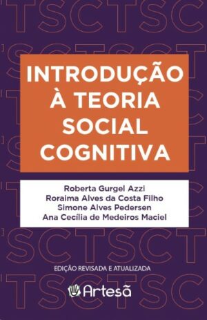 INTRODUÇÃO À TEORIA SOCIAL COGNITIVA