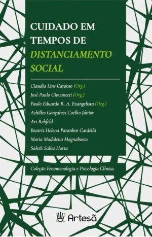 CUIDADO EM TEMPOS DE DISTANCIAMENTO SOCIAL