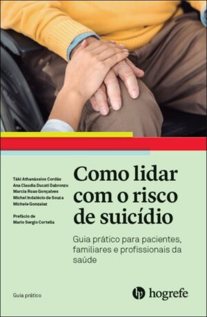 COMO LIDAR COM O RISCO DE SUICÍDIO