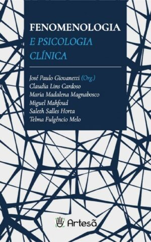 FENOMENOLOGIA E PSICOLOGIA CLÍNICA