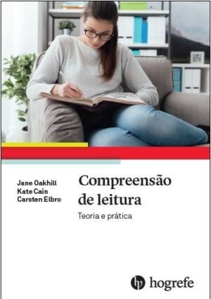 COMPREENSÃO DE LEITURA - TEORIA E PRÁTICA