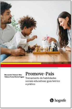 Promove-pais - Treinamento de Habilidades Sociais Educativas