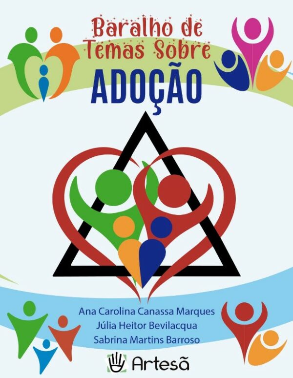 BARALHO DE TEMAS SOBRE ADOÇÃO