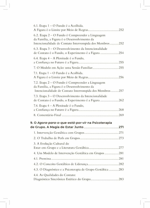 DO AGORA PARA O QUE ESTÁ POR VIR NA PSICOTERAPIA: A GESTALT-TERAPIA NA PSICOTERAPIA: A GESTALT-TERAPIA RECONTADA NA CONTEMPORANEIDADE - Imagem 8