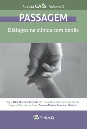 Passagem Revista Ii-diálogos na Clínica com Bebês