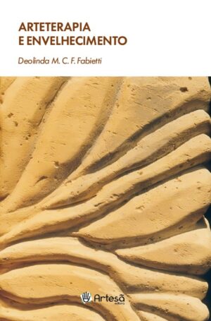 Arteterapia e Envelhecimento