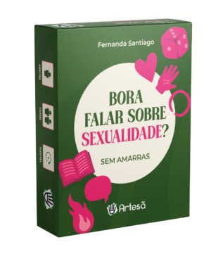 Baralho Bora Falar sobre Sexualidade? sem Amarras