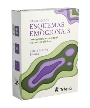 Baralho dos Esquemas Emocionais: Inteligência Emocional na Prática Clínica